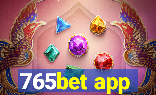 765bet app